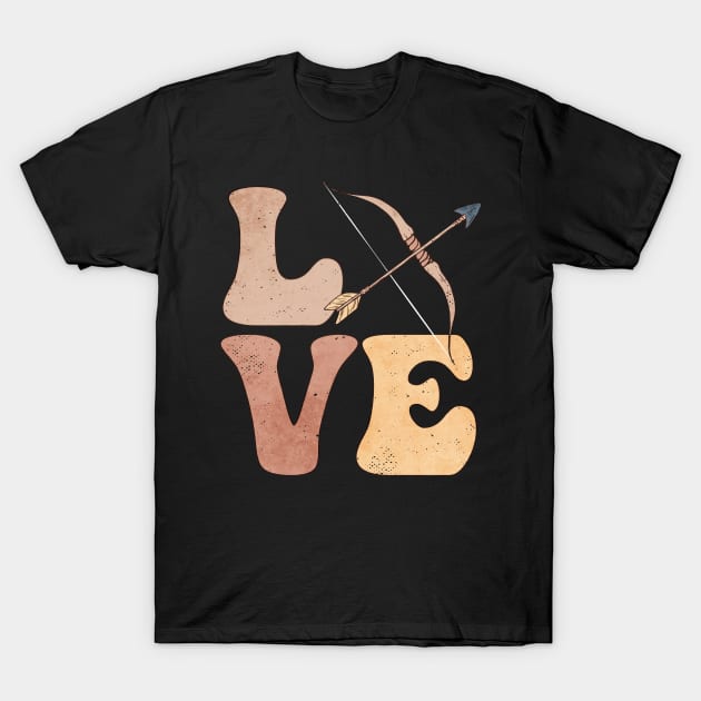 Bow & Arrow Hunting Bow & Arrow Hunter LOVE T-Shirt by Alex21